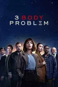 3 Body Problem – Season 1 Episode 1 (2024)