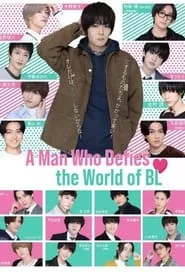 A Man Who Defies the World of BL – Season 1 Episode 1 (2021)