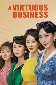 A Virtuous Business – Season 1 Episode 3 (2024) A Virtuous Business – Season 1 Episode 3 (2024)