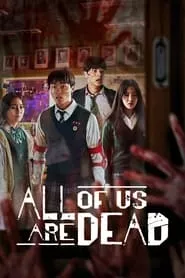 All of Us Are Dead (Jigeum Uri Hakgyoneun) – Season 1 Episode 1 (2022)