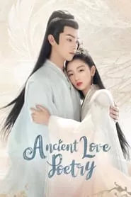 Ancient Love Poetry – Season 1 Episode 10 (2021)