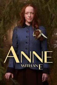 Anne with an E – Season 1 Episode 1 (2017)