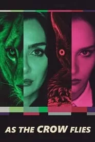 As the Crow Flies (Kus UAusu) – Season 1 Episode 4 (2022) As the Crow Flies (Kus UAusu) – Season 1 Episode 4 (2022)