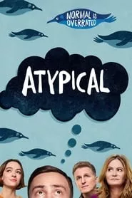 Atypical – Season 1 Episode 1 (2017)