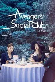 Avengers Social Club – Season 1 Episode 11 (2017)