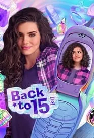 Back to 15 (De Volta aos 15) – Season 1 Episode 5 (2022) Back to 15 (De Volta aos 15) – Season 1 Episode 5 (2022)