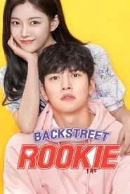 Backstreet Rookie – Season 1 Episode 1 (2020)