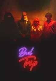 Bad Trip – Season 1 Episode 1 (2023)