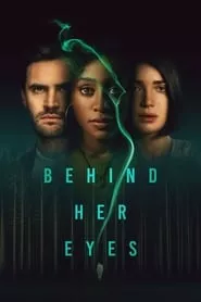 Behind Her Eyes – Season 1 Episode 6 (2021)