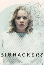 Biohackers – Season 1 Episode 1 (2020)