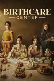 Birthcare Center (Sanhujoriwon) – Season 1 Episode 2 (2020) Birthcare Center (Sanhujoriwon) – Season 1 Episode 2 (2020)