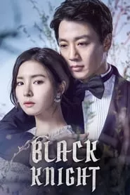 Black Knight – Season 1 Episode 1 (2017)