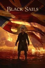 Black Sails – Season 1 Episode 1 (2014)