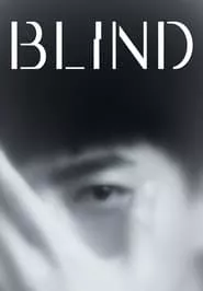 Blind – Season 1 Episode 1 (2022)