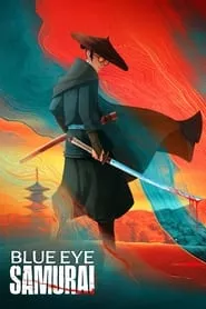 Blue Eye Samurai – Season 1 Episode 1 (2023)