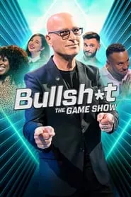 Bullsh*t the Game Show – Season 1 Episode 1 (2022)