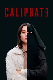 Caliphate – Season 1 Episode 1 (2020)