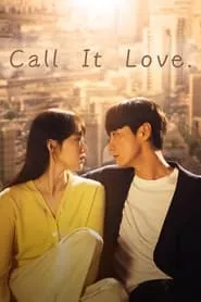 Call It Love – Season 1 Episode 3 (2023) Call It Love – Season 1 Episode 3 (2023)