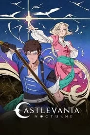 Castlevania: Nocturne – Season 1 Episode 1 (2023)