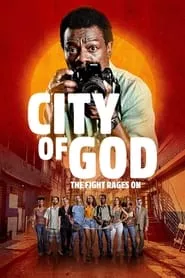 City of God: The Fight Rages On – Season 1 Episode 2 (2024)