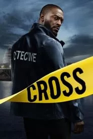 Cross – Season 1 Episode 2 (2024)