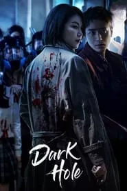 Dark Hole – Season 1 Episode 1 (2021)