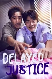 Delayed Justice (Narara Gaecheonyong) – Season 1 Episode 4 (2020) Delayed Justice (Narara Gaecheonyong) – Season 1 Episode 4 (2020)