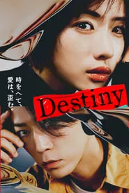 Destiny – Season 1 Episode 2 (2024)