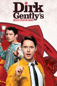 Dirk Gently’s Holistic Detective Agency – Season 1 Episode 1 (2016)