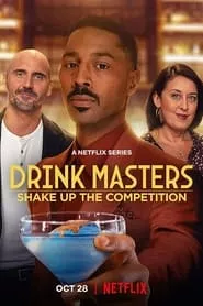 Drink Masters – Season 1 Episode 1 (2022)