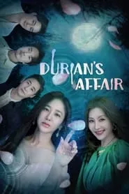 Durian’s Affair – Season 1 Episode 1 (2023)