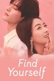 Find Yourself – Season 1 Episode 1 (2020)