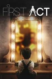 First Act – Season 1 Episode 5 (2023) First Act – Season 1 Episode 5 (2023)