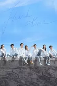 Flourish in Time – Season 1 Episode 17 (2021) Flourish in Time – Season 1 Episode 17 (2021)