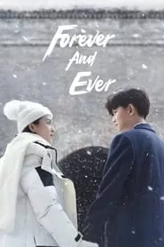 Forever and Ever – Season 1 Episode 1 (2021)