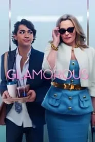 Glamorous – Season 1 Episode 1 (2023)