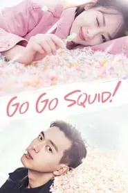 Go Go Squid! – Season 1 Episode 8 (2019)