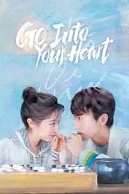 Go Into Your Heart – Season 1 Episode 10 (2021) Go Into Your Heart – Season 1 Episode 10 (2021)