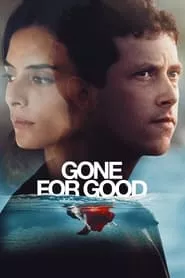 Gone for Good – Season 1 Episode 1 (2021)