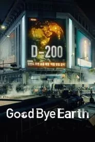 Goodbye Earth – Season 1 Episode 1 (2024)