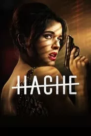 Hache – Season 1 Episode 1 (2019) Season 