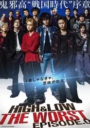 High & Low: The Worst Episode.0 – Season 1 Episode 3 (2019)
