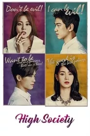 High Society (Sangryusahoe) – Season 1 Episode 14 (2015) High Society (Sangryusahoe) – Season 1 Episode 14 (2015)