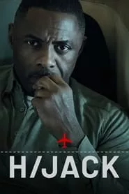 Hijack – Season 1 Episode 1 (2023) Season 