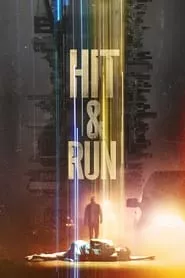 Hit & Run (Hit and Run) – Season 1 Episode 7 (2021) Hit & Run (Hit and Run) – Season 1 Episode 7 (2021)
