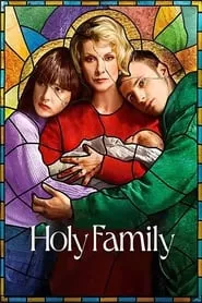 Holy Family – Season 1 Episode 1 (2022)