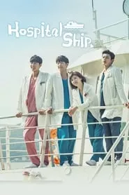 Hospital Ship – Season 1 Episode 1 (2017) Season 