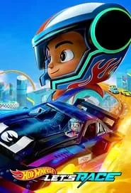 Hot Wheels Let’s Race – Season 1 Episode 1 (2024)