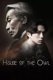 House of the Owl – Season 1 Episode 1 (2024) Season 