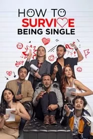 How to Survive Being Single – Season 2 Episode 1 (2020)